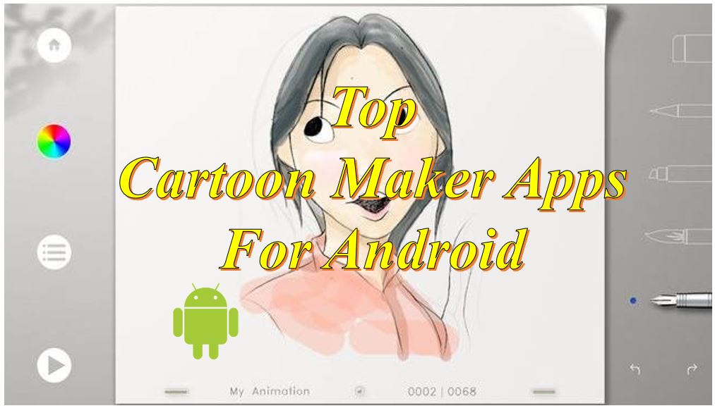 Top 10 Cartoon Maker apps for android - Best Cartoon Apps
