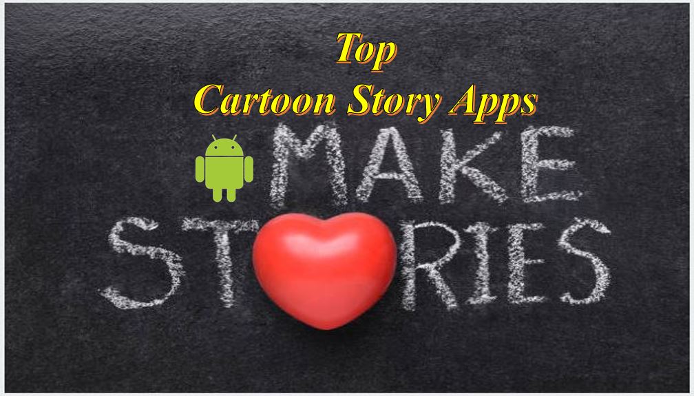 TOP 10 Cartoon Story Maker Apps - Best Cartoon Apps