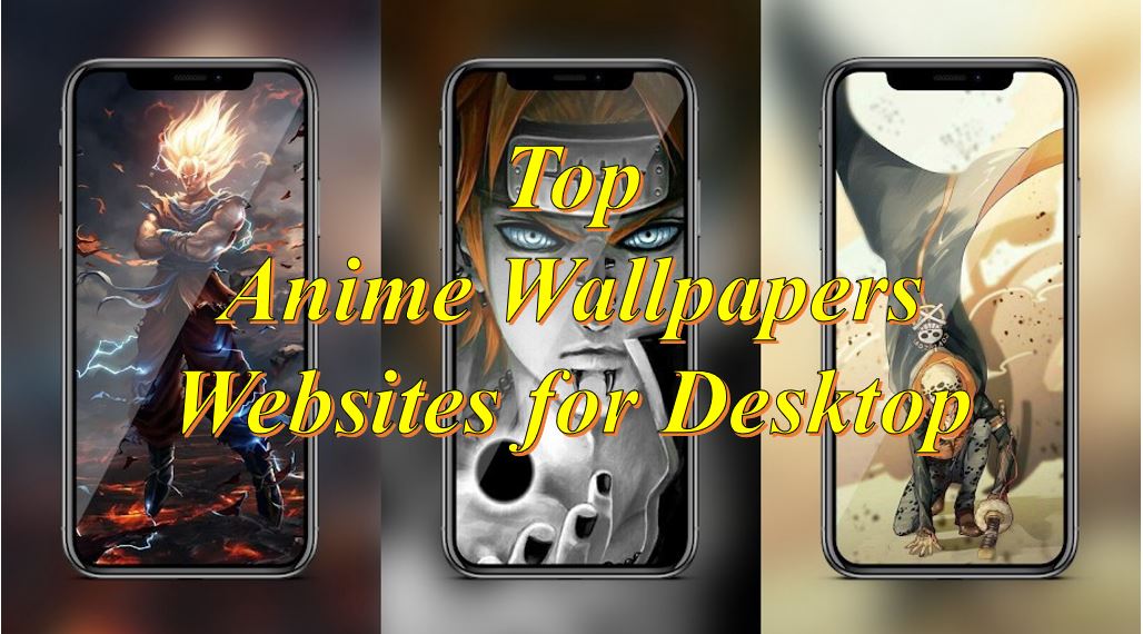 TOP ANIME WALLPAPERS SITES FOR THE DESKTOP